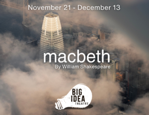A foggy san francisco skyline, and the word Macbeth.